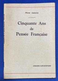 フランス語　『Cinquante Ans de Pens〓e Fran〓aise』　フランス思想五十年