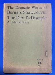 洋書　『The Devil's Disciple: A Melodrama in Three Acts.』　悪魔の弟子　3幕からなるメロドラマ