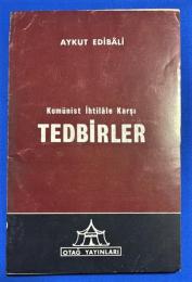トルコ語　『Kom〓nist 〓htil〓le Kar〓〓 TEDB〓RLER』 共産主義革命への対策
