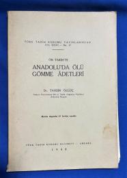 トルコ語　『〓N TAR〓H TE ANADOLU'DA 〓L〓 G〓MME ADETLER〓』 先史時代のアナトリアの埋葬習慣