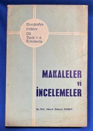 トルコ語　『Etno〓rafya Folklor Dil Tarih v.d. Konularda
MAKALELER VE 〓NCELEMELER』　民族誌、民俗学、言語、歴史などに関する記事とレビュー