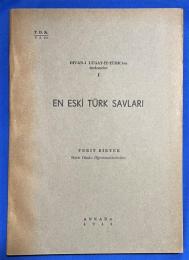 トルコ語　『DIVAN-I LUGAT-IT-T〓RK'ten derlemeler　I　EN ESK〓 T〓RK SAVLARI』　DIVAN-I LUGAT-IT-TURK のコレクション 1  最古のトルコ語の議論