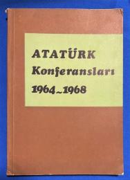 トルコ語　『ATAT〓RK KONFERANSLARI II 1964-1968』 アタチュルク会議
II 1964-1968