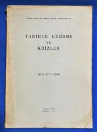 ドイツ語/トルコ語　『TAR〓HTE GEL〓〓ME VE KR〓ZLER』 歴史における発展と危機