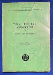 トルコ語　『T〓RK LEH〓ELER〓 〓RNEKLER〓 II YA〓AYAN A〓IZ VE LEH〓ELER』トルコの方言の例 II　生きた方言と方言