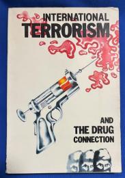 英文書　『INTERNATIONAL TERRORISM　AND THE DRUG CONNECTION (SYMPOSIUM BY UNIVERSITY ANKARA 17-18 APRIL 1984 )』　
国際テロリズムと麻薬のつながり　(アンカラ大学主催シンポジウム　1984年4月17-18日)