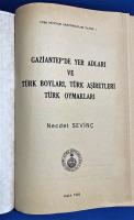 トルコ語　『GAZ〓ANTEP'DE YER ADLARI VE T〓RK BOYLARI, T〓RK A〓〓RETLER〓 T〓RK OYMAKLARI』 ガズアンテプの地名とトルコの三角形 トルコの部族 トルコの部族
