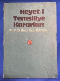 トルコ語　『HEYET-〓 TEMS〓L〓YE KARARLARI』 代表団の決定