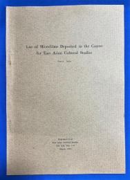 英文書　『List of Microfilms Deposited in the Centre　for East Asian Cultural Studies　Part 6. India』　Reprinted from East Asian Cultural Studies Vol. XII, Nos. 1-4) March, 1973.　東アジア文化研究センター所蔵マイクロフィルム一覧　第6部 インド　「東アジア文化研究」第12巻第1号～第4号（1973年3月）より転載。