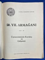トルコ語　『50. YIL ARMA〓ANI　C〓LT : III　〓niversitemizin Kurulu〓 ve Geli〓mesi』　50 周年記念ギフト 巻 III　本学の設立と発展
