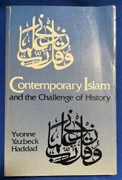 英文書　『Contemporary Islam and the Challenge of History』