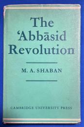 英文書　『THE ABBASID REVOLUTION』 アッバース朝革命