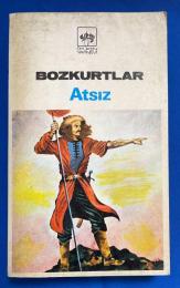 トルコ語 『BOZKURTLAR (11. Bask〓)　：B〓R〓NC〓 K〓TAP　BOZKURTLARIN 〓L〓M〓』　ボスクルテス (第11版）：第1巻　灰色の狼の死