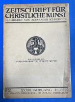 ドイツ語 『ZEITSCHRIFT F〓R CHRISTLICHE KUNST　1920 XXXIII. JAHRGANG HEFT 1/2～1921 XXXIV. JAHRGANG HEFT 12』　マガジン・フォー・クリスチャン・アート　1920年 XXXIII.1/2巻～1921年 XXXIV.12 巻　8冊組