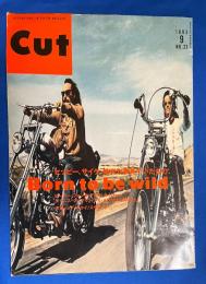 CUT 1993年9月号 No.23　Born to be wild ヒッピー、サイケ、時代が夢見ていたもの