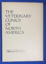 THE VETERINARY CLINICS OF NORTH AMERICA 獣医臨床シリーズ 1975年版 Vol.4/No.3 <内蔵機能の神経学に関するシンポジウム>