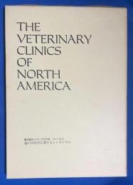 THE VETERINARY CLINICS OF NORTH AMERICA 獣医臨床シリーズ 1973年版 Vol.1/No.2 <猫の内科学に関するシンポジウム>