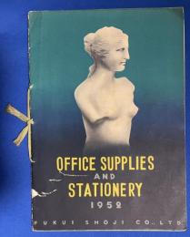 福井商事株式会社カタログ　OFFICE SUPPLIES AND STATIONERY　1952　