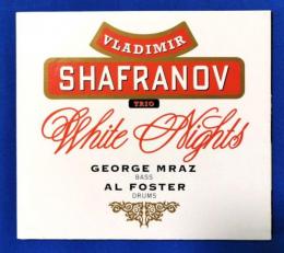 （CD）　WHITE NIGHTS  VLADIMIR SHAFRANOV TRIO　ウラジミール・シャフラノフ・トリオ