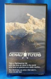 (VHS) 　DENALI FLYERS　デナリ・フライヤー