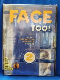 In Your Face Too!: The Best Interactive Interface Designs (英語) ハードカバー