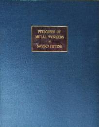 金工系図　　PEDIGREES OF METAL WORKERS IN SWORD FITTING
