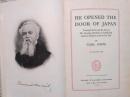 He opened the door of Japan　　Townsend Harris and the story of his amazing adventures in establishing American relations with the Far East