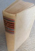 He opened the door of Japan　　Townsend Harris and the story of his amazing adventures in establishing American relations with the Far East