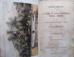 Personal narrative of a voyage to Japan, Kamtschatka, Siberia, Tartary, and various parts of coast of China; in H. M. S. Barracouta.