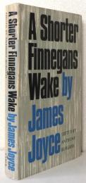 A Shorter Finnegans Wake  フィネガンズ.ウェイク短編集