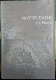 Notre-Dame de Paris : 1163 - 2013 : actes du colloque scientifique tenu au Collège des Bernardins, à Paris, du 12 au 15 décembre 2012