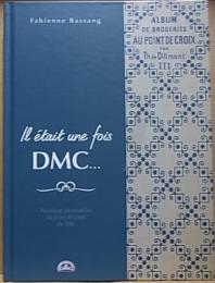 Il etait une fois DMC   (仏語)