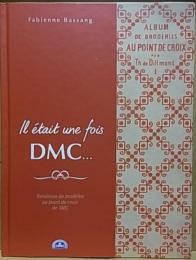 Il etait une fois DMC (仏語)