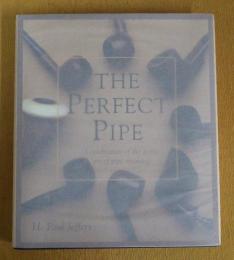 THE PERFECT　PIPE