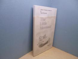 The little mermaid―A Fairy Tale of Infinity and Love Forever