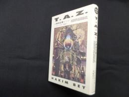 T.A.Z. 一時的自律ゾーン