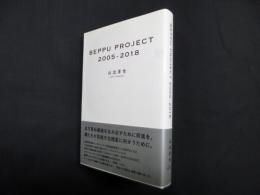 BEPPU PROJECT 2005-2018