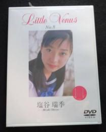DVD　Little Venus 8 塩谷瑞季