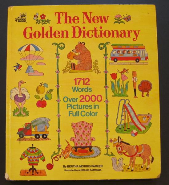 The new golden dictionary(by Bertha Morris Parker