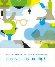 【未読品】 groovisions highlight