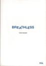 BREATHLESS