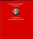 Museo Alfa Romeo Catalogo / Catalogue Alfa Romeo Museum　(1985)