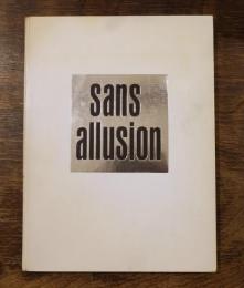 sans allusion (nothing personal 仏語版）