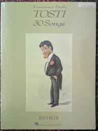 Francesco Paolo Tosti: 30 Songs Low Voice