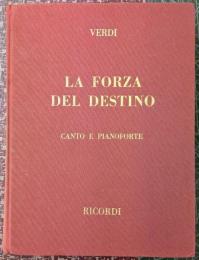 Verdi La Forza Del Destino canto e pianoforte
