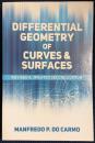 Differential Geometry of Curves and Surfaces: Revised and Updated Second Edition