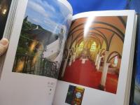 大いなる遺産長崎の教会 : 三沢博昭写真集