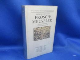 Frosche-Meuseler Frosche-Meuseler ドイツ古典叢書