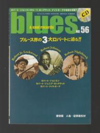 ブルース&ソウル・レコーズ　2004年4月号 No.56【付録CD未開封】ブルース界の3大ロバートに迫る