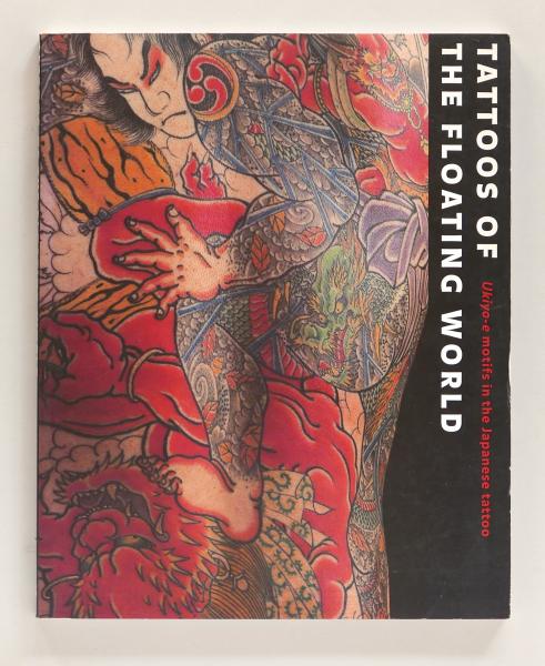 日本刺青 写真集「Tattoos of the Floating World 【公式通販】
